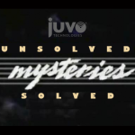 Juvo Unsolved Mysteries: Solved